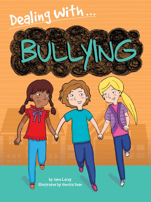 Title details for Bullying by Jane Lacey - Available